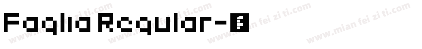 Faglia Regular字体转换